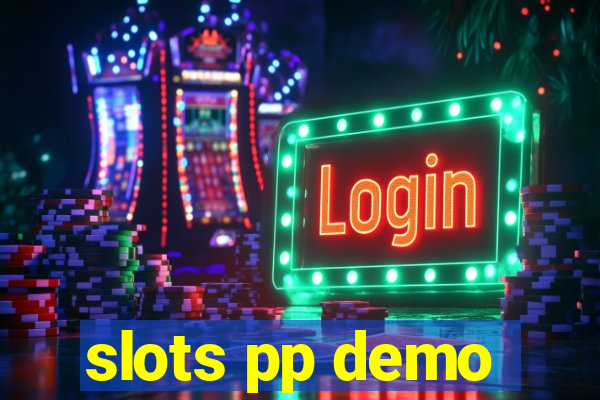 slots pp demo